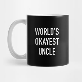 World's Okayest Uncle White Typography Mug